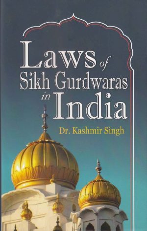 Laws of Sikh Gurdwaras in India